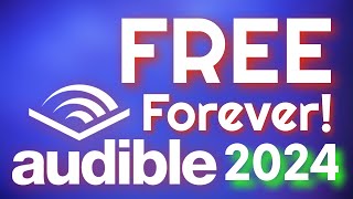 How To Get Free Audible Books Without A Subscription 2024 Edition [upl. by Giovanna180]