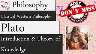 Plato Introduction amp Theory of Knowledge  Classical Western Philosophy Philosophy [upl. by Ynabla]