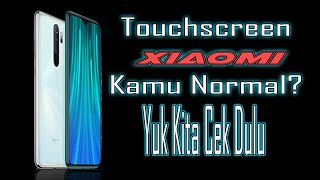 CARA CEK TOUCHSCREEN XIAOMI ALL TYPE [upl. by Ahsitahs893]