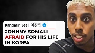 Johnny Somali Faces Life Threat from Korean Peoples [upl. by Ilrac65]