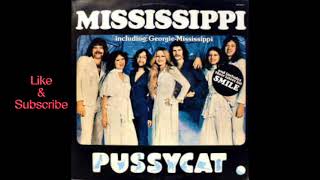 Pussycat  Mississippi [upl. by Teleya]