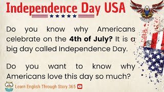 Independence Day USA  Learn English Through Story [upl. by Lena253]