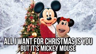 Mickey Mouse sings All I Want For Christmas Is You by Mariah Carey [upl. by Lashond]