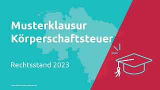 Körperschaftsteuer  2024 Prüfungsvorbereitung Steuerfachangestellte [upl. by Cacie]