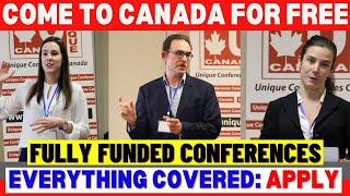 Fully Funded Conference In Canada 2024 Free Airfare Accommodation  Visa Help Apply Now [upl. by Horick47]