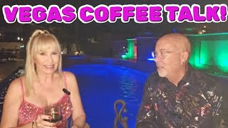 VEGAS COFFEE TALK with Kris amp Ginger Vegas wk8 vegaslife casinos vegaslocals [upl. by Kingsly]