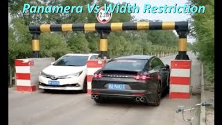 Panamera vs Width Restriction [upl. by Lilaj309]