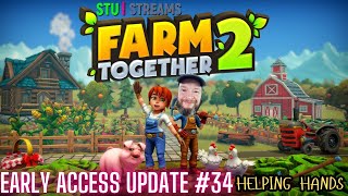 farm together 2  UPDATE  34  Helping hands [upl. by Akemej]