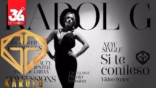 Karol G  Si Te Confieso Lyric Video [upl. by Ygief]