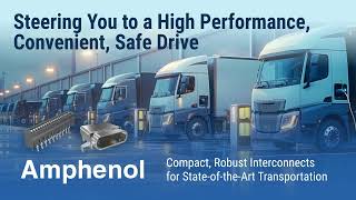 Amphenol Steers You to a High Performance Convenient Safe Drive [upl. by Eyahc]