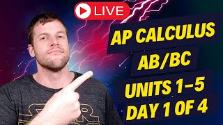 AP Calculus ABBC Review 2024  Day 1 of 4 Units 15 LIVE [upl. by Tommie443]