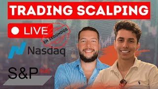 TRADING SCALPING EN SEGUNDOS 🔴EN VIVO🔴 💎FUTUROS💎 NASDAQ y SP500💎 [upl. by Lyndell]