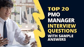 PMO Manager Interview Questions and Answers for 2024 [upl. by Lledra831]