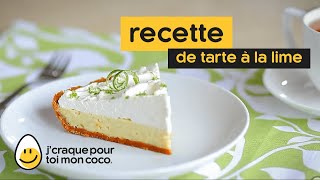 Recette de Tarte à la Lime [upl. by Nahtad739]