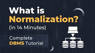 Normalization in DBMS Explained  Insertion Deletion and Updation Anomaly  DBMS Tutorial [upl. by Kadner]