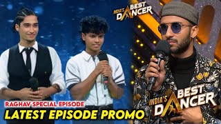 India Best Dancer Season 4 New Episode Raghav Juyal Special New Promo  IBD Season 4 Today Episode [upl. by Sleinad]