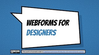 Webforms for Designers [upl. by Yuzik362]