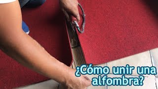 COMO UNIR ALFOMBRAS COMO UNIR DOS ALFOMBRAS COMO UNIR ALFOMBRA COMO PEGAR ALFOMBRA TL969305391 [upl. by Kaslik]