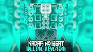 Kadaf No Beat  EP Plutão Revoada Bregadeira Pra Paredão paredão torres tiktokviral [upl. by Dimitris]