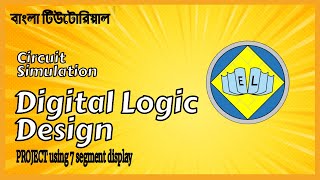 7 segment display project in Logisim [upl. by Elbag]