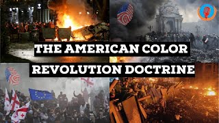 The American Color Revolution Doctrine  How the US Overthrows Governments Around the World [upl. by Atalanti]