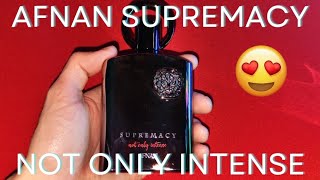 Afnan Supremacy Not Only Intense Review In 2024  Better Than Al Haramain LAventure Intense [upl. by Alvita]