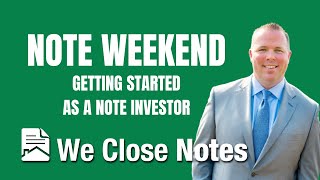 Note Investing 101  Getting Started Investing in Notes [upl. by Milo]