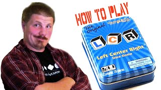 How to play Left Center Right LCR Dice games [upl. by Laban]