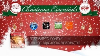 Rosemary Clooney  Little Red Riding Hoods Christmas Tree  Christmas Essentials [upl. by Kcireddor]