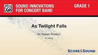 As Twilight Falls by Robert Sheldon – Score amp Sound [upl. by Alimak]