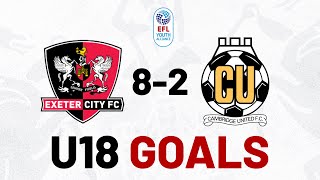 U18 Goals Exeter City 8 Cambridge United 2  Exeter City Football Club [upl. by Yntirb]