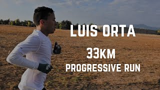 Luis Orta  33km Progressive Run [upl. by Ynohtnakram]