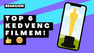 TOP 6 KEDVENC FILMEM 👍 😊 [upl. by Nosa]