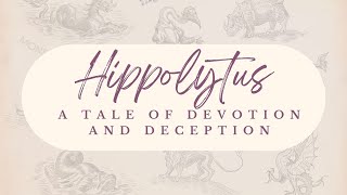 Hippolytuss Tale of Devotion and Deception  Greek Mythology [upl. by Nannette]