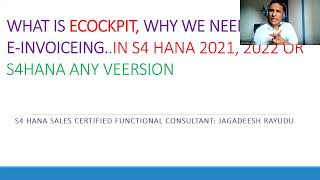 WHAT IS EDOCCOCKPIT WHY WE NEED E INVOICEING IN S4 HANA 2021 2022 OR S4HANA ANY VEERSION [upl. by Hadwyn]