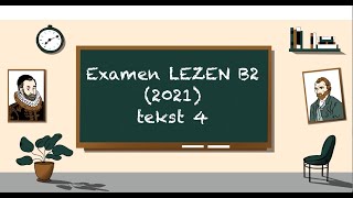 Examen LEZEN B2 2021 tekst 4  STAATSEXAMEN NT2 programma II [upl. by Lyndell]