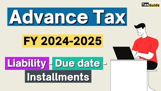 Advance Tax Liability Installments and Due Dates  Advance Tax kise bharna hai  Advance Tax 2425 [upl. by Jaynes283]