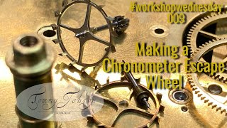 MAKING A CHRONOMETER ESCAPE WHEEL  Clock Restoration  Workshop Wednesday 009 [upl. by Daveen380]