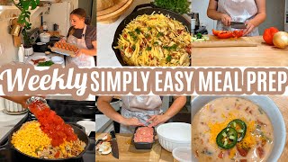 SIMPLY EASY WEEKLY MEAL PREP WHATS FOR DINNER  FREEZER MEALS [upl. by Direj]