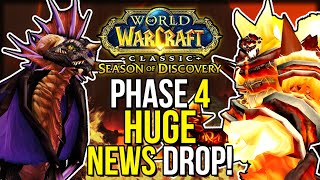 Phase 4 News Just Dropped And Its HUGE  Season of Discovery  Classic WoW [upl. by Amorita]