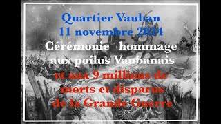 Vauban 11 novembre 2024 commémoration 14 18 [upl. by Leunammi]