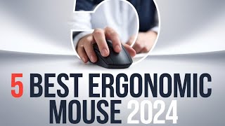 5 BEST Ergonomic Mouse in 2024 [upl. by Aisekal]