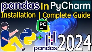 How to Install Pandas in PyCharm  Python Package on Windows 1011  2024 Update  Complete Guide [upl. by Lucky]