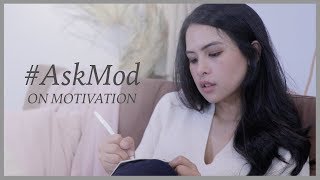 Maudy Ayunda  AskMod On Motivation [upl. by Anelrihs394]