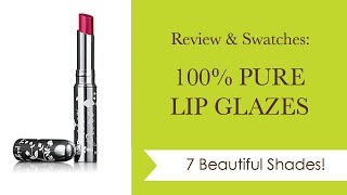 REVIEW amp SWATCHES 100 PURE LIP GLAZES  Integrity Botanicals [upl. by Dukie]