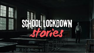 3 Terrifying True School Lockdown Stories That Will Haunt You [upl. by Genie]