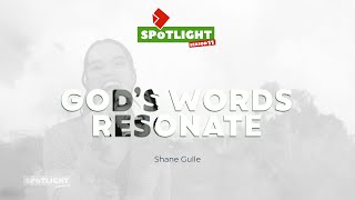 SPOTLIGHT  Gods Words Resonate [upl. by Raval]