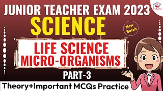 Science Class For JT  MicroOrganisms Complete Chapter Explanation  JT 2023 [upl. by Dulcy]