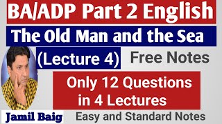 BAADP Part 2 NovelquotThe Old Man and the Sea  Most Important Questions Lecture 4 [upl. by Anema]