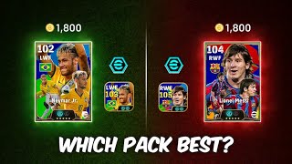 LEO MESSI PACK OR NEYMAR JR PACK  WHICH ONE IS WORTH 🤔 eFOOTBALL 2025 AMBASSADOR PACK 🔥 [upl. by Cressida]